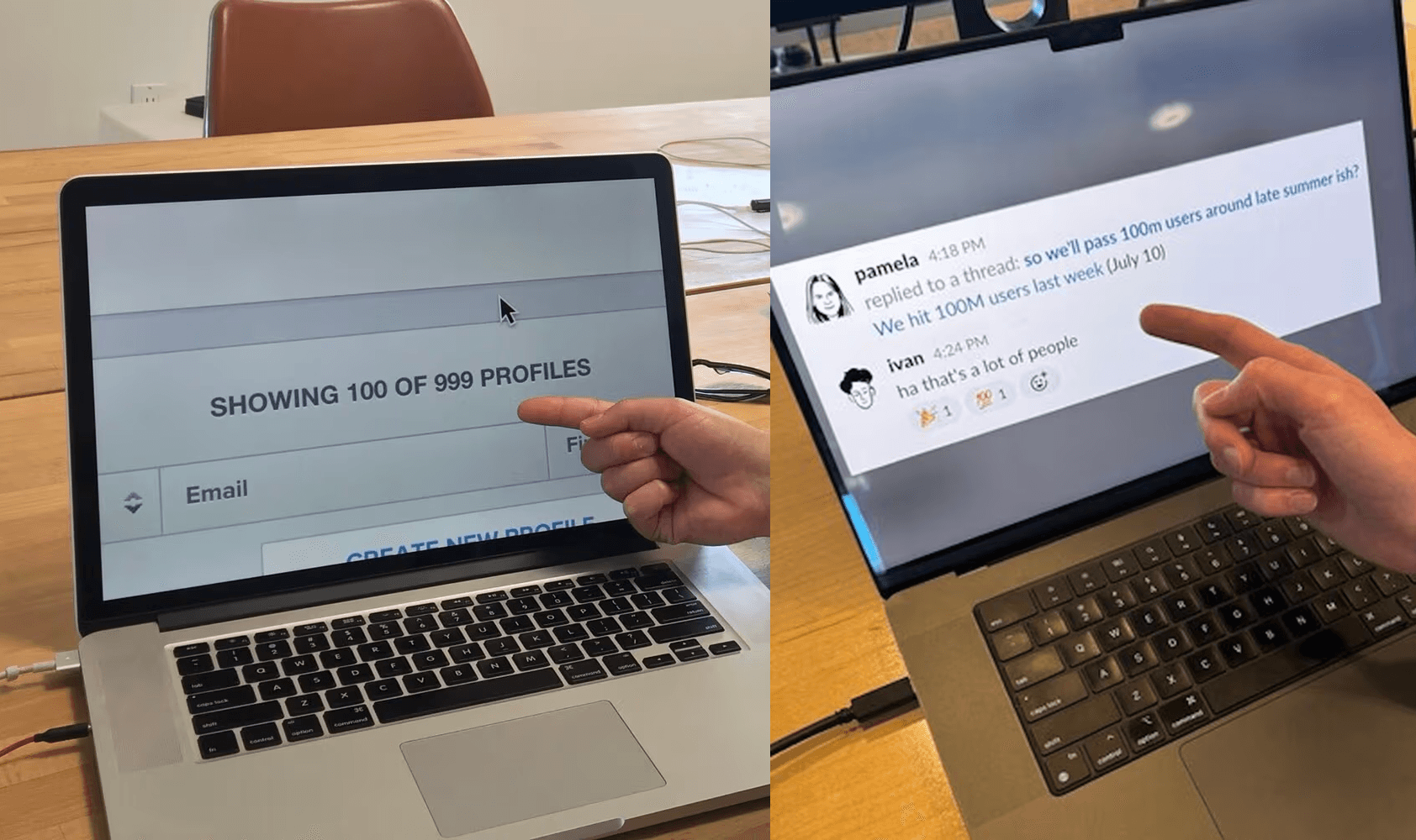 From 1,000 users to last month when we passed 100 million users (thank you!).